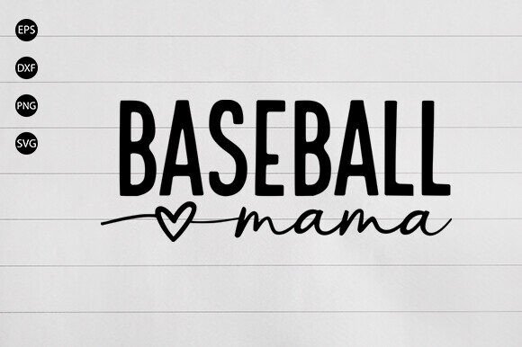 Baseball Mom SVG Graphics for Crafts and Branding