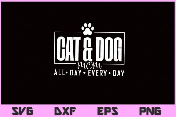 Cat Dog Mom SVG PNG File Graphics and Crafts Review