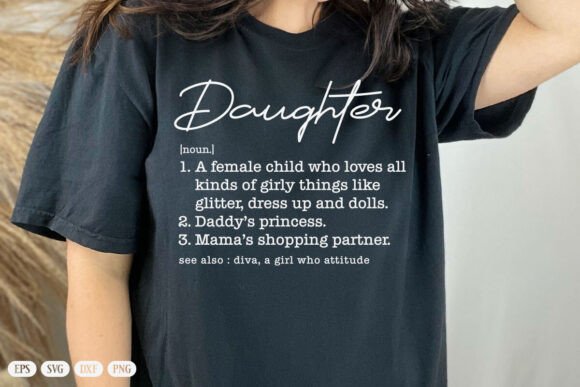Daughter Definition Svg , Mom Svg Graphics in Crafts