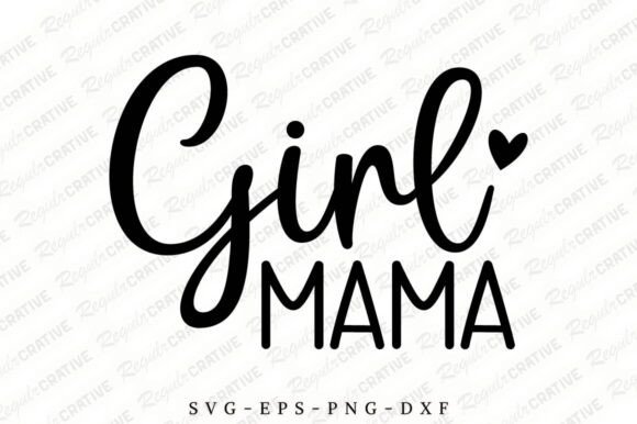 Girl Mama SVG Design, Mom Svg Design Graphics and Crafts Review