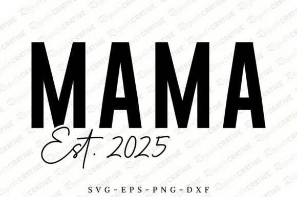 Mama SVG Design, Mom Svg Design,Mother s Graphics and Crafts
