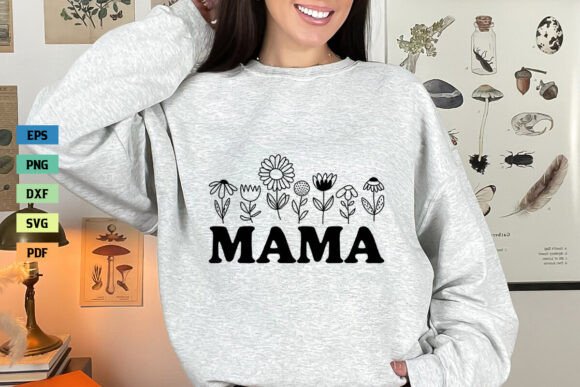 Mom SVG Mama SVG Mother s Day SVG PNG Graphics and Crafts